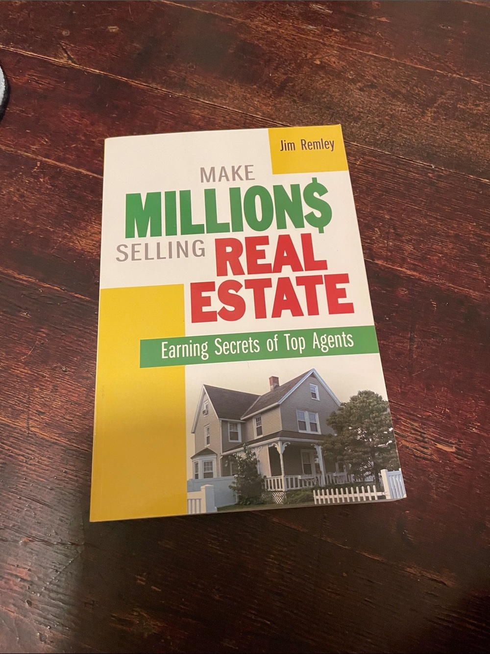 Make Millions Selling Real Estate - Yellow/Green/Red Cover